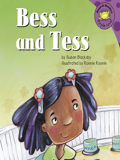 Title details for Bess and Tess by Susan Blackaby - Wait list